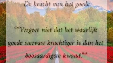 De Kracht van Het Goede