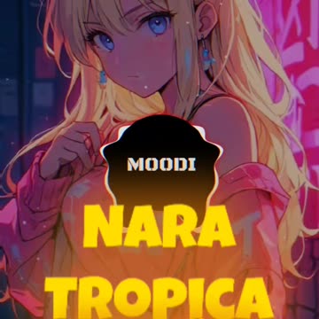 Nara Tropica phonk music
