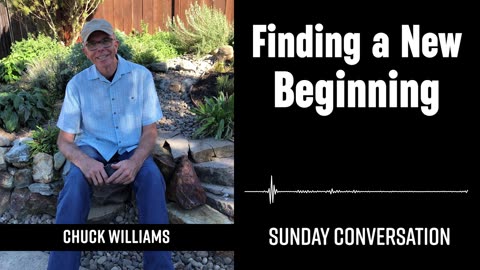 “Finding a New Beginning” | Sunday Conversation 1/11/2026