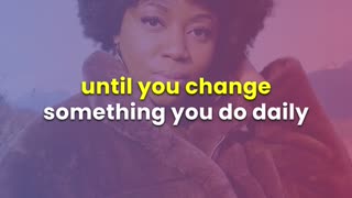 The Power of Daily Choices
