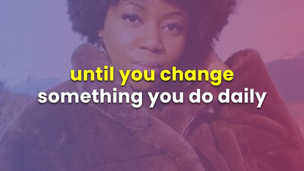 The Power of Daily Choices