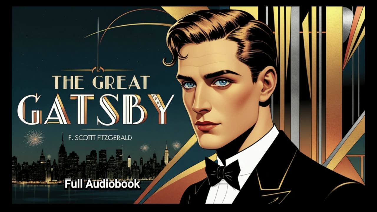 The Great Gatsby by F. Scott Fitzgerald | Full Unabridged Audiobook | Golden Pages Library