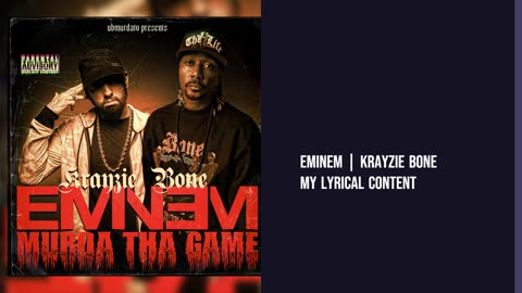 Eminem | Krayzie Bone - My Lyrical Content