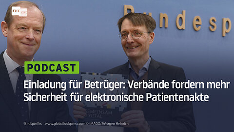 Einladung für Betrüger: Verbände fordern mehr Sicherheit für elektronische Patientenakte