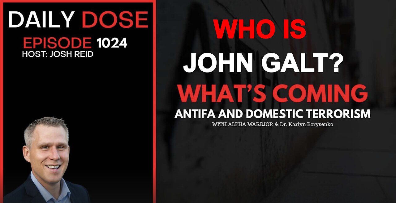 THE DAILY DOSE W/ JOSH REID- Whats Coming - ANTIFA & Domestic Terrorism w/ Alpha & Dr. Borysenko.
