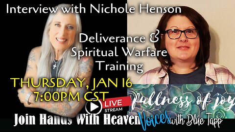 Blue Tapp LIVE! VOICES... Interview with Nichole Henson : Deliverance & Spiritual Warfare Training