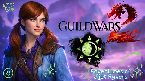 Guild Wars 2 | Jijet Journey | 🌿Adventures into the Wilds – Ep 4