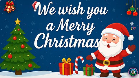 We Wish You a Merry Christmas | Christmas Animation & Wishes | Happy Holidays | Christmas 2025