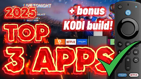 The 3 BEST Firestick Apps for Free Movies, Live TV & Sports + BONUS Kodi Build | Step by Step Guide