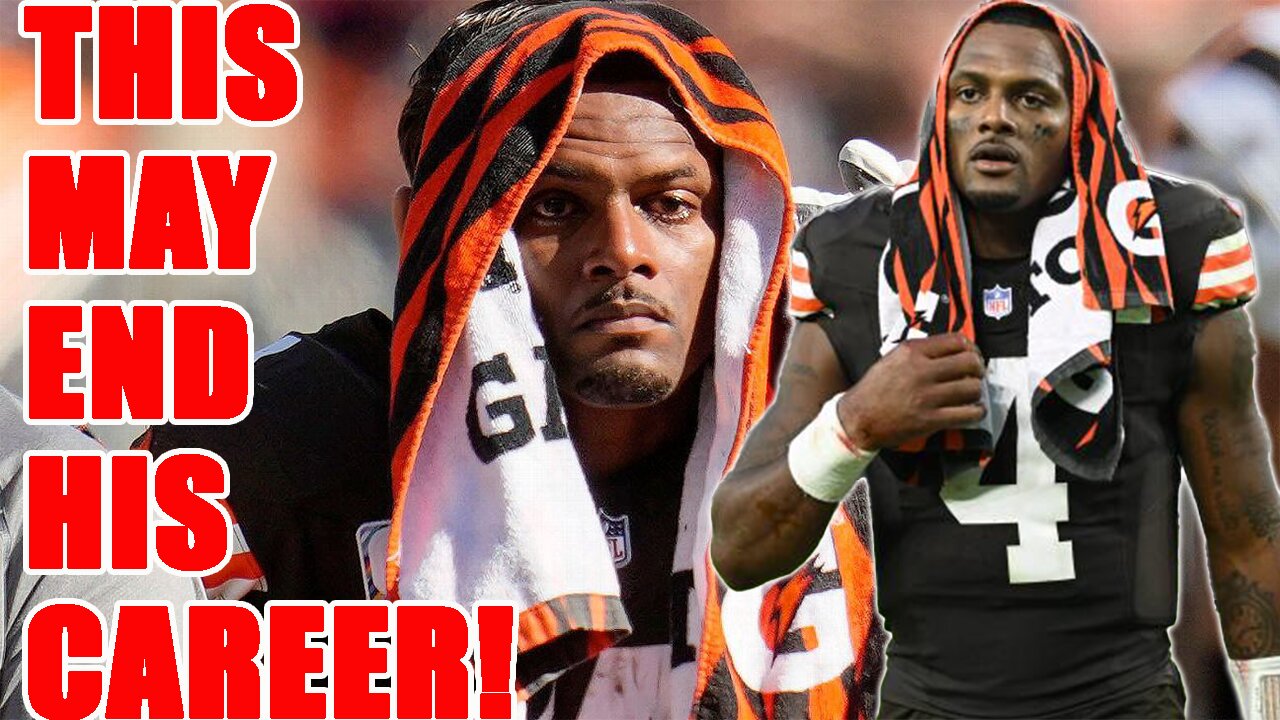 Deshaun Watson's career may have just ENDED! Browns reveal DEVASTATING NEWS on his achilles injury!