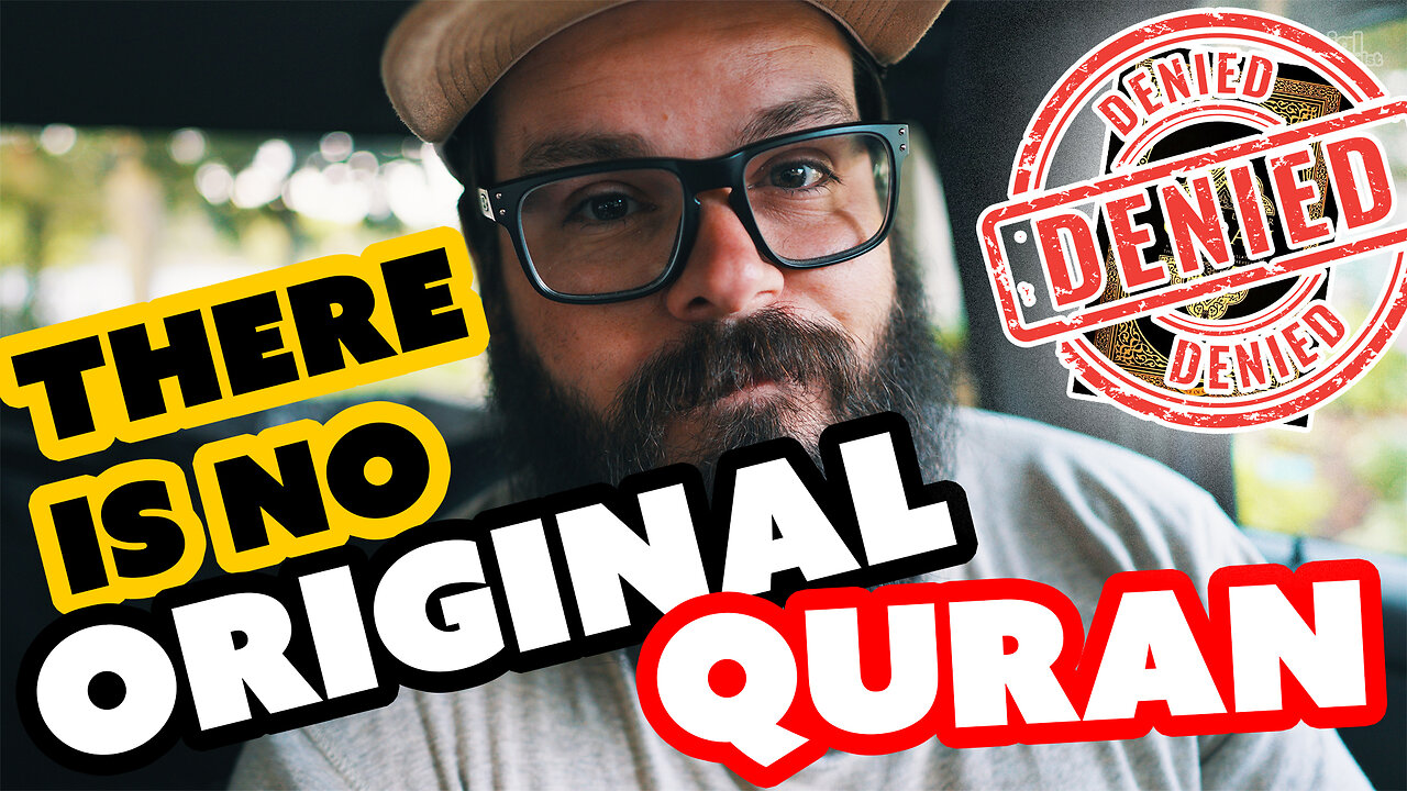 No Original Qur'an Exists. Sorry Muslims...