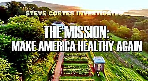 The MISSION - MAKE AMERICA HEALTHY AGAIN