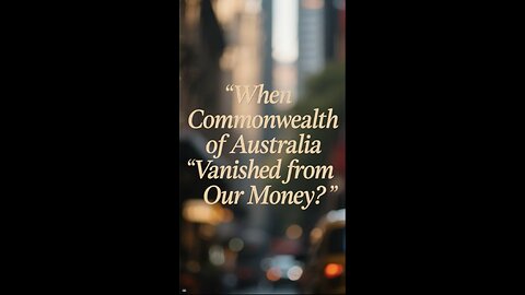 When “Commonwealth” Vanished From Our Money