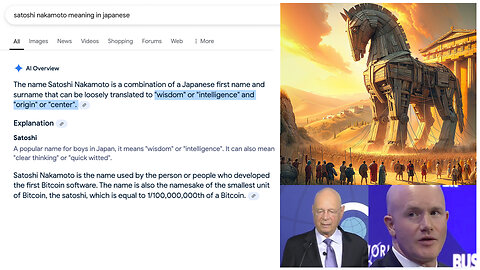 Cryptocurrency | Why Are Klaus Schwab & the World Economic Forum Pushing Cryptocurrencies? Are Programmable Private Stablecoins a Trojan Horse? Does "Satoshi Nakamoto" Mean "Central Intelligence" In Japanese?