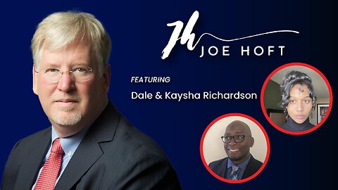 The Joe Hoft Show | Guests: Dale & KAYSHA Richardson | 4 February 2025 - 1PM EST