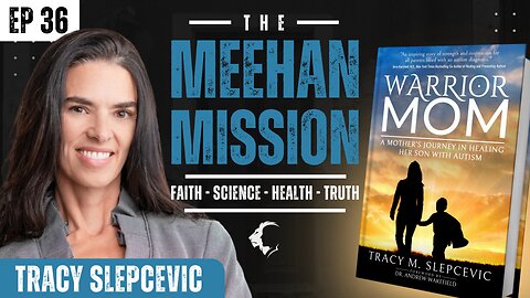 Tracy Slepcevic’s Biomedical & Advocacy Journey: From Autism Diagnosis to Independence