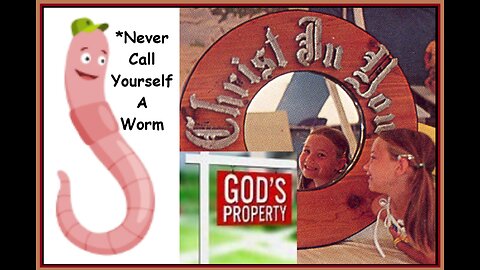 NEVER CALL YOURSELF A WORM #13 WJC