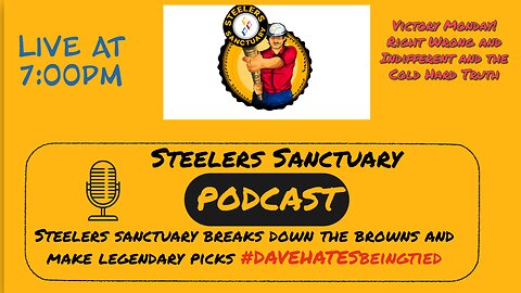 Steelers Sanctuary Victory Monday Live at 7pm