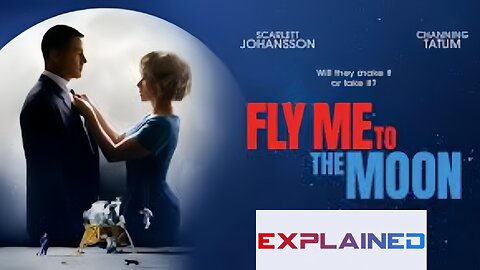 🌕 Fly Me to the Moon (2024) | Romantic Adventure 🌠 | Movie Recap & Analysis 🚀