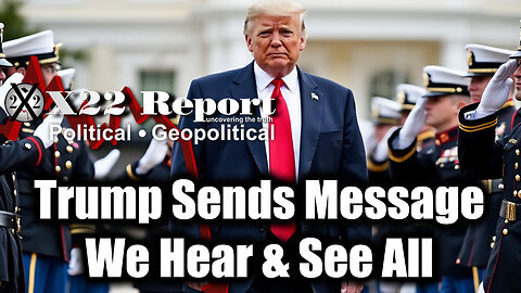 New X22 Report Jan 5 - Trump Sends Message, We HAVE IT ALL! We CAUGHT THEM ALL!