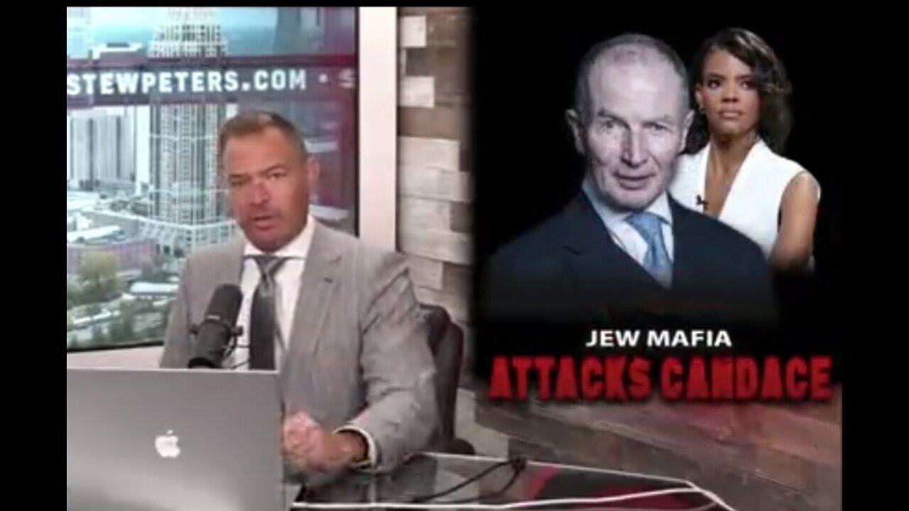 Stew Peters ~ Candace's Father inlaw non too happy