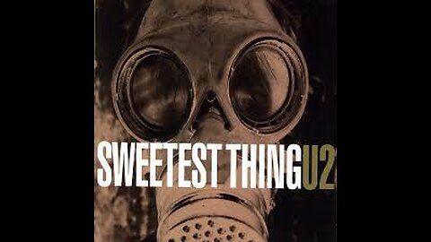 U2 - Sweetest Thing