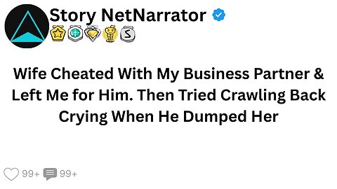 Wife Cheated With My Business Partner & Left Me for Him. Then Tried Crawling Back Crying When...