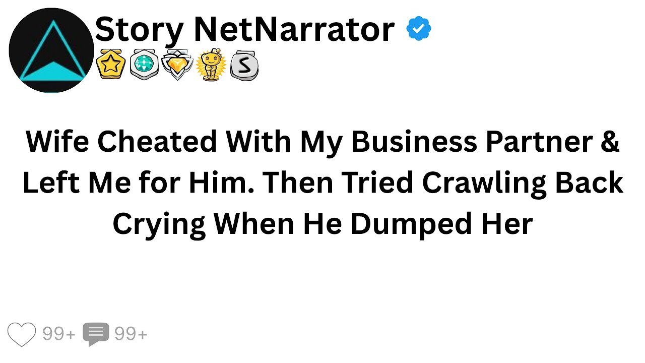 Wife Cheated With My Business Partner & Left Me for Him. Then Tried Crawling Back Crying When...