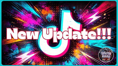 New TikTok Update
