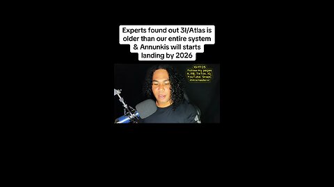 Experts found out 3I/Atlas is older than our entire system & Annunkis will starts landing by 2026