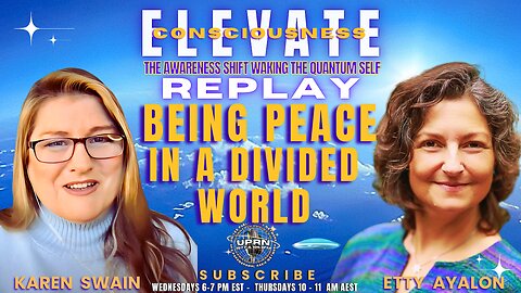 REPLAY - Creating PEACE in a Divide World - ELEVATE