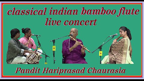 HARIPRASAD CHAURASIA---LIVE CONCERT