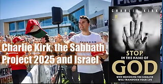 Charlie Kirk, the Sabbath, Project 2025 and Israel