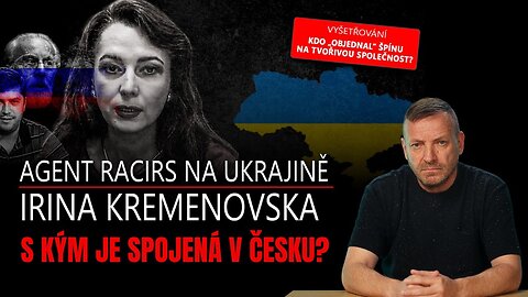 Proruská agentka na Ukrajině. S kým je spojená v Česku? | #13