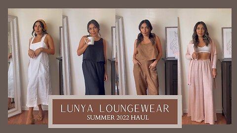 LUNYA TRY ON HAUL | SUMMER 2022
