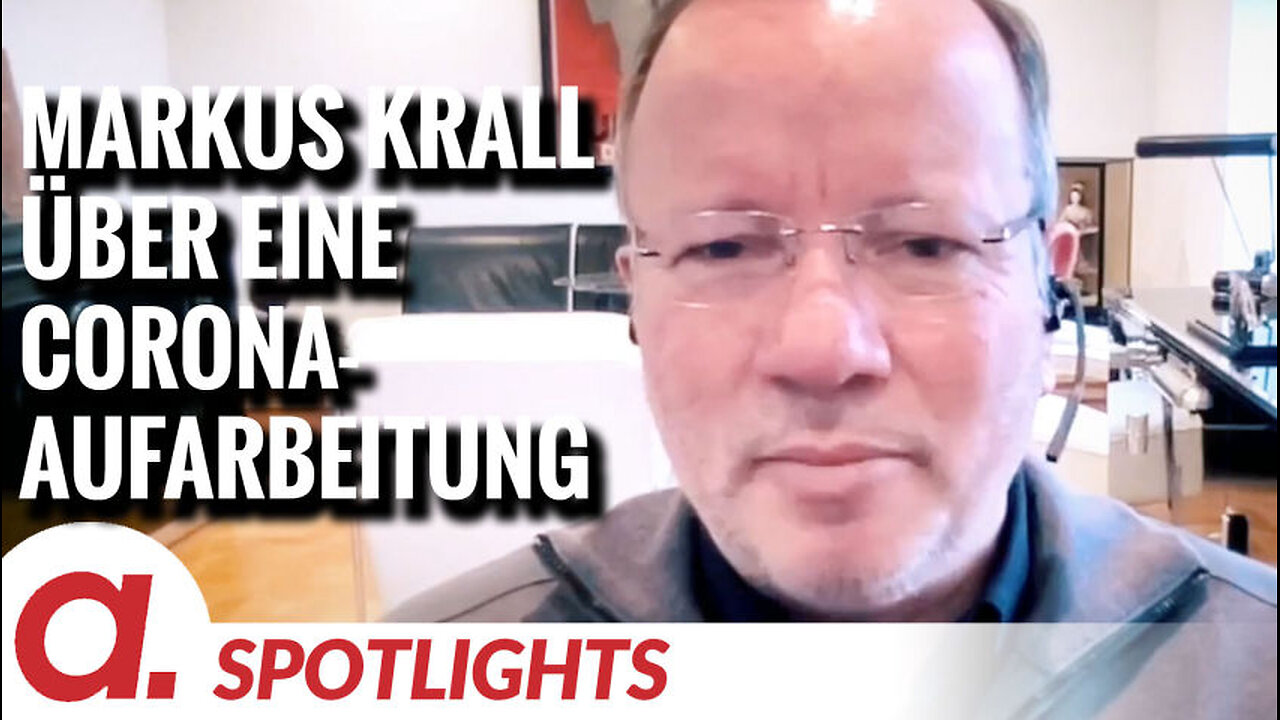 Spotlight: Markus Krall über die Aufarbeitung der Corona-Zeit