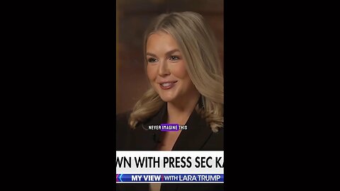 Press Secretary Leavitt Calls Trump ‘Most Dynamic President in Our Lifetimes’ - Lara Trump Interview