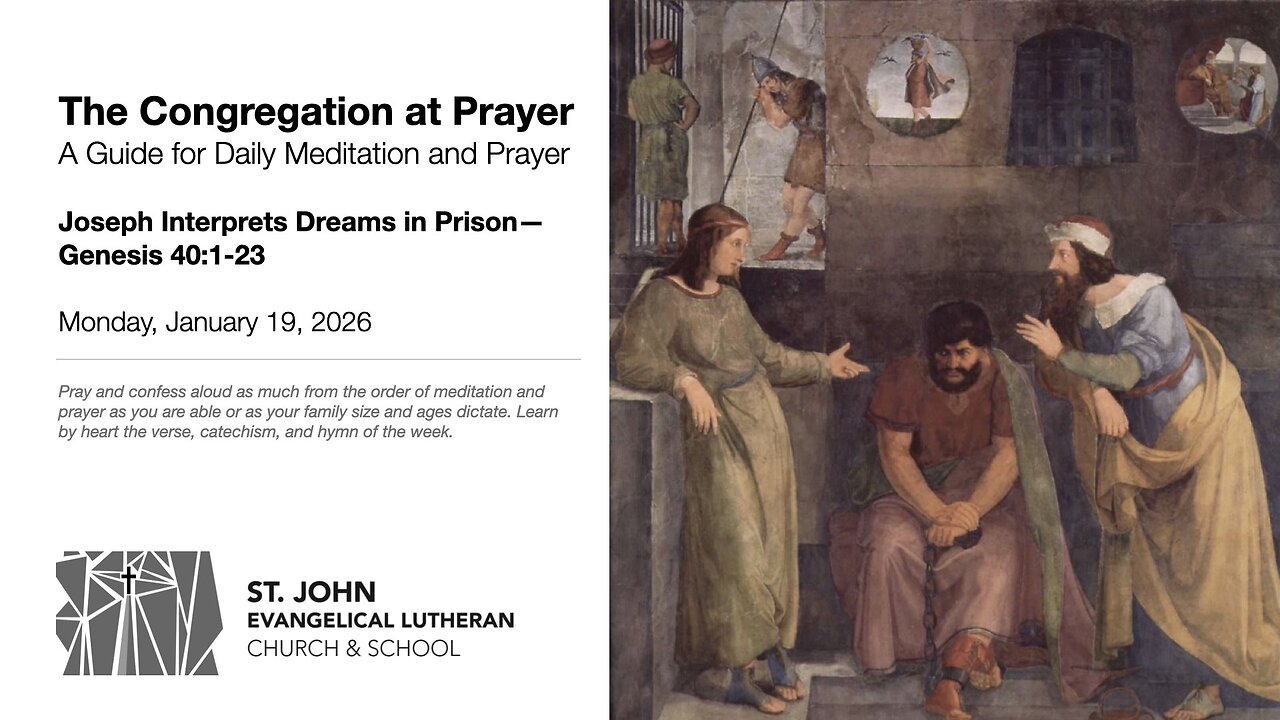 Joseph Interprets Dreams in Prison—Genesis 40:1-23