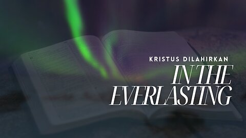 THE SON OF GOD BEGOTTEN IN EVERLASTING; PROVERBS 8