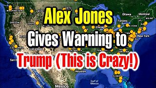 Alex Jones Gives Warning to Trump: He's Going to Need Better Security and Staff, if This is True!