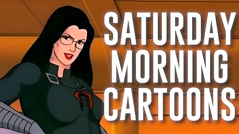 Saturday Cartoons 11AM-ish EST