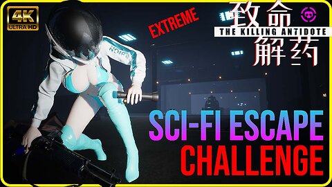 The Killing Antidote - SCI-FI Escape Challenge | EXTREME Difficulty | Max Settings [4k60]