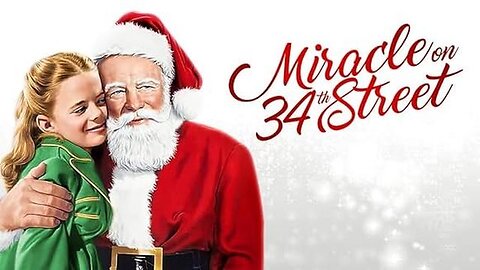 Miracle on 34th Street - Christmas Classic Movie - YOUR WELCOME!! #rumblerant #rumbletakeover #gaming #trump #rumbleraid #maga #games #politics #streaming