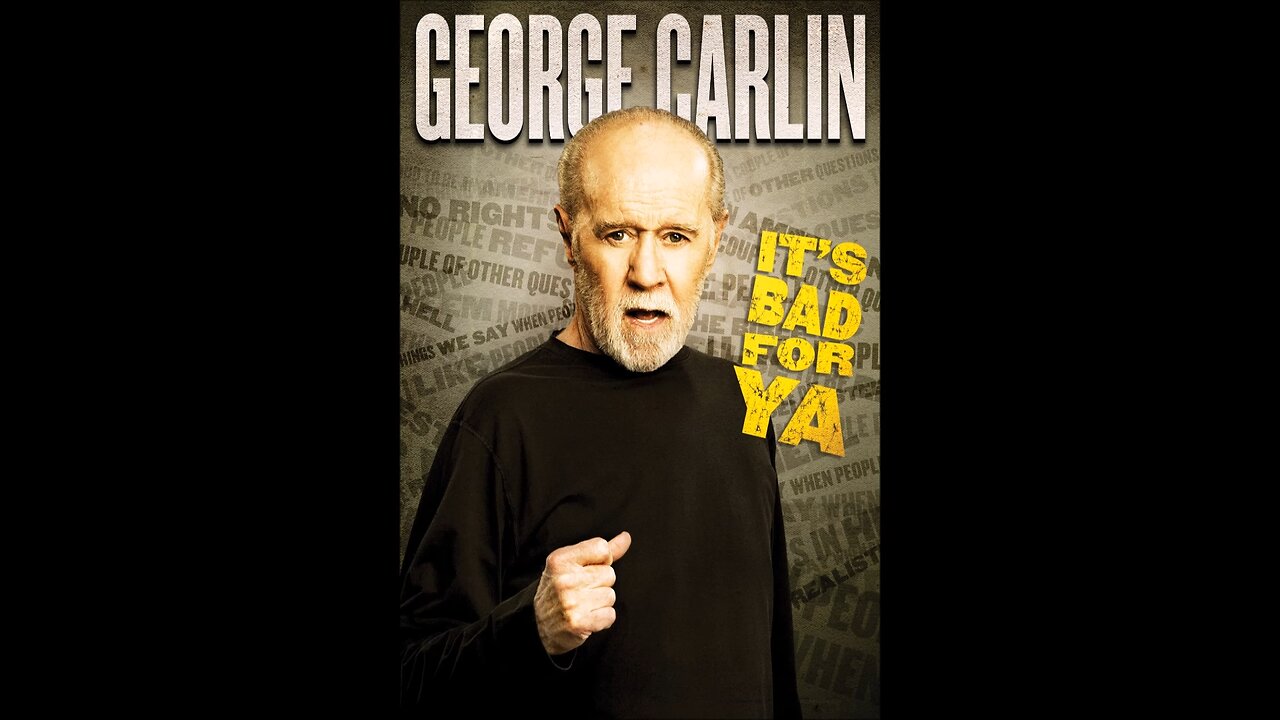 George Carlin - Bitter, Angry, Resentful Sellout