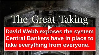 The Great Taking - Documentary - Based on the Best Selling Book