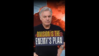 Division is the Enemy’s Plan