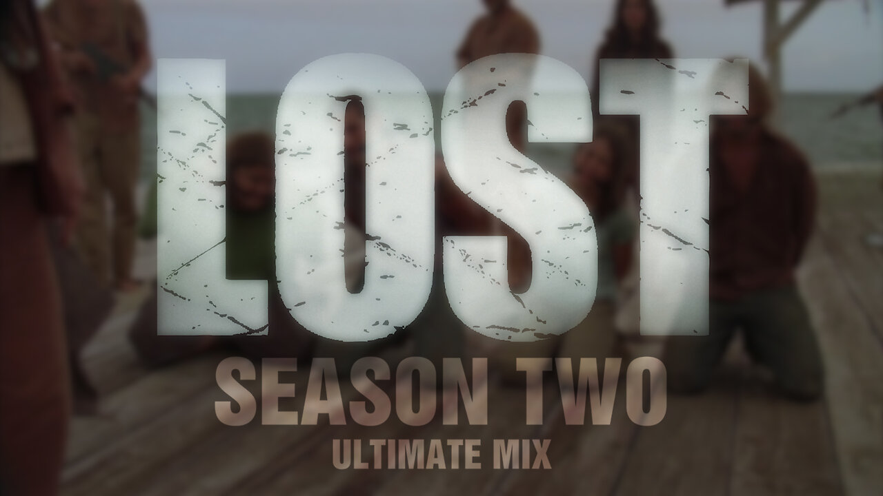 LOST: Season Two ULTIMATE MIX