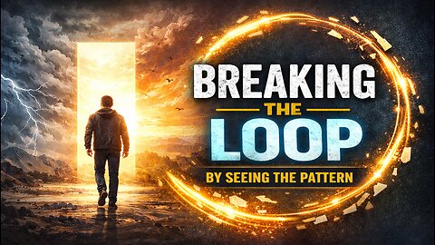 Breaking The Loop By Seeing The Pattern