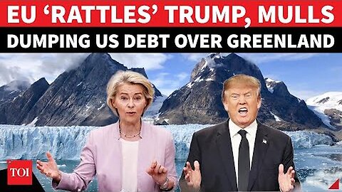 Trump Warns Against Escalation As EU Threatens To Dump US Treasuries Over Greenland Crisis