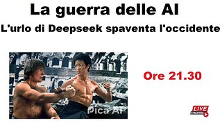 La guerra delle AI - L'urlo di Deepseek spaventa l'occidente